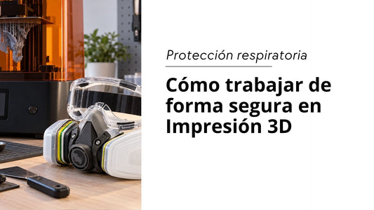 Protección respiratoria en impresión 3D con resina: cómo trabajar de forma segura