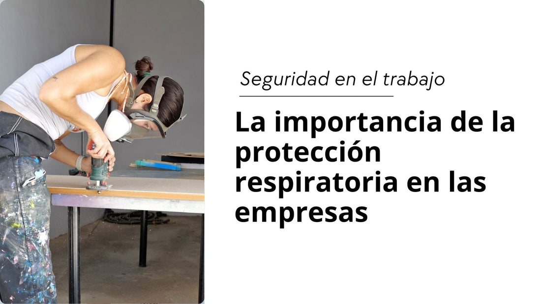 Seguridad en el trabajo: la importancia de la protección respiratoria en las empresas